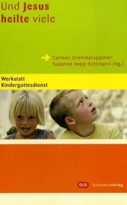 Und Jesus heilte viele