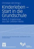 Start in die Grundschule / Kinderleben Bd.3