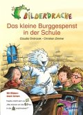 Das kleine Burggespenst in der Schule