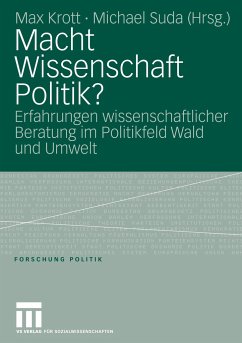 Macht Wissenschaft Politik? - Krott, Max / Suda, Michael (Hgg.)