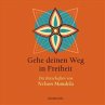 Gehe deinen Weg in Freiheit - Bild 1