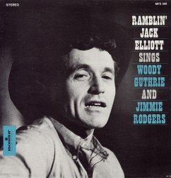 Sings Woody Guthrie And Jimmie Rodgers - Elliott,Ramblin' Jack