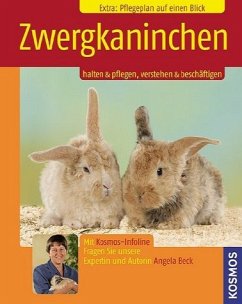 Zwergkaninchen - Beck, Peter; Beck, Angela