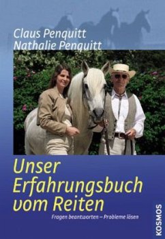 Unser Erfahrungsbuch vom Reiten - Penquitt, Claus; Penquitt, Nathalie