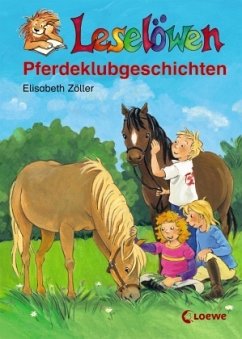 Pferdeklubgeschichten - Zöller, Elisabeth