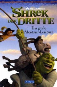 Shrek der Dritte - Das große Abenteuer-Lesebuch