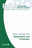 Wasserrecht und Privatrecht (f. Österreich)