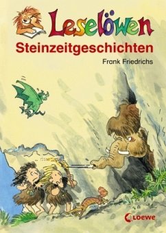 Steinzeitgeschichten - Friedrichs, Frank
