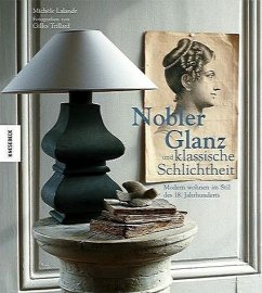 Nobler Glanz und klassische Schlichtheit - Lalande, Michèle / Trillard, Gilles