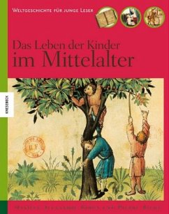 Das Leben der Kinder im Mittelalter - Alexandre-Bidon, Danièle / Riché, Pierre