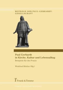 Paul Gerhardt in Kirche, Kultur und Lebensalltag - Böttler, Winfried (Hrsg.)