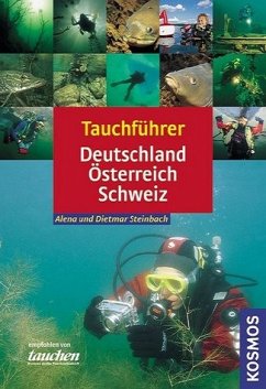 Tauchführer Deutschland, Österreich, Schweiz - Steinbach, Alena / Steinbach, Dietmar