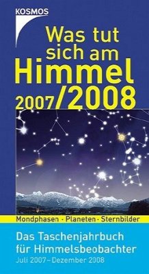 Was tut sich am Himmel 2007/08. - Hermann-Michael Hahn
