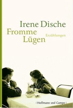 Fromme Lügen - Dische, Irene