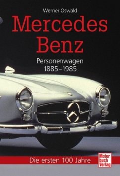 Mercedes Benz Personenwagen 1885-1985, 2 Bde.