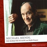 Scharfe Stimmen: Die Marquise de Sade, 2 Audio-CDs