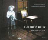 Alexander Hahn Werke 1976-2006, m. DVD-ROM