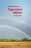 Tagmeiers Mütze