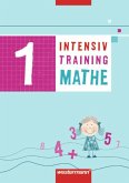 Intensivtraining Mathe 1. Arbeitsheft
