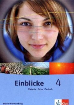10. Schuljahr / Einblicke Materie - Natur - Technik, Ausgabe Baden-Württemberg 4