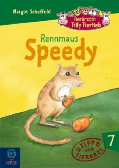 Cover Rennmaus Speedy / Tierärztin Tilly Tierlieb Bd.7