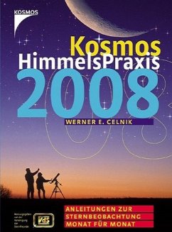 Kosmos HimmelsPraxis 2008 - Celnik, Werner E.