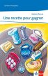 Une recette pour gagner. Lecture... - Bild 1