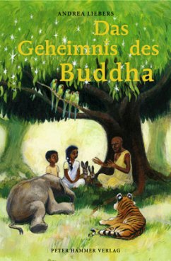 Das Geheimnis des Buddha - Liebers, Andrea