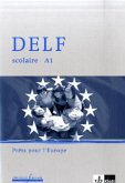 Niveau A1, m. Audio-CD / DELF scolaire - Prets pour l' Europe