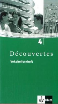 Découvertes 4. Vokabellernheft - Découvertes