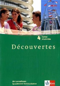 Découvertes 4. Cahier d'activités mit Sprachtrainer Kommunikation - Découvertes