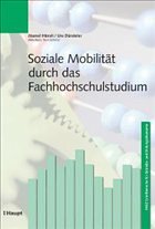 Soziale Mobilität durch das Fachhochschulstudium - Hänsli, Marcel / Dürsteler, Urs (Hgg.)