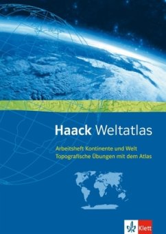 Haack Weltatlas. Allgemeine Ausgabe Sekundarstufe I und II