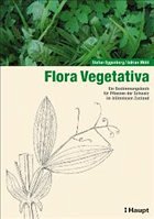 Flora Vegetativa - Eggenberg, Stefan / Möhl, Adrian