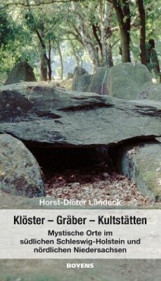 Klöster - Gräber - Kultstätten - Landeck, Horst D