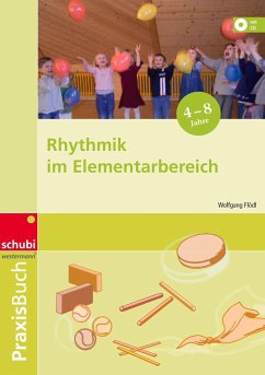 Rhythmik im Elementarbereich - Flödl, Wolfgang