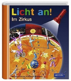 Im Zirkus / Licht an! Bd.10 - Delafosse, Claude