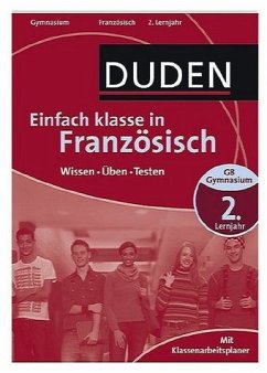 Duden - Einfach klasse in - Französisch 2. Lernjahr - Wissen - Üben - Testen - Edinger, Stefan; Schröder, Anne