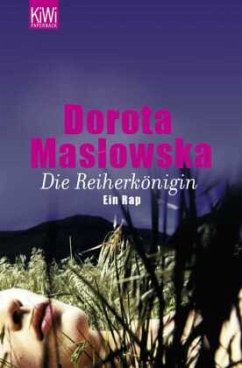 Die Reiherkönigin - Maslowska, Dorota