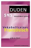 Französisch Vokabeltrainer: 5. bis 10. Klasse