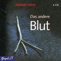 Das andere Blut, 4 Audio-CDs - Hesse, Andree