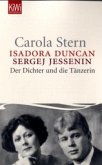 Isadora Duncan. Sergej Jessenin.