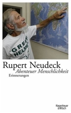 Abenteuer Menschlichkeit - Neudeck, Rupert
