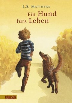 Ein Hund fürs Leben - Matthews, L. S.