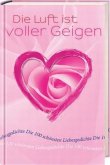 Die Luft ist voller Geigen Die Luft ist voller Geigen