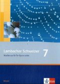 7. Schuljahr / Lambacher-Schweizer, Ausgabe Hessen ab 2005
