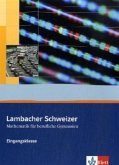 Lambacher Schweizer für berufliche Gymnasien. 11. Schuljahr. Schülerbuch