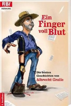 Ein Finger voll Blut - Gralle, Albrecht