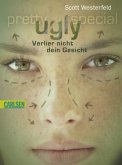 Verlier nicht dein Gesicht / Ugly - Pretty - Special Bd.1