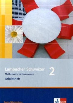 Lambacher Schweizer Mathematik 2. Ausgabe Baden-Württemberg / Lambacher-Schweizer, Ausgabe Baden-Württemberg ab 2004 2